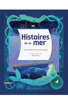 Histoires de la mer - contes traditionnels d-aventure et de magie