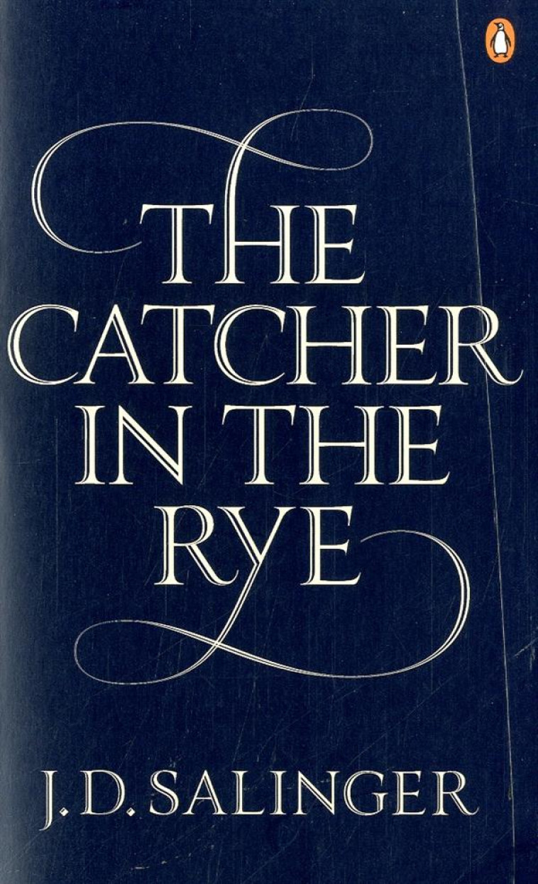 THE CATCHER IN THE RYE - SALINGER, J. D. - PENGUIN UK