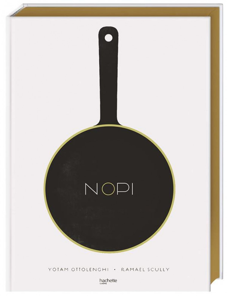 NOPI - OTTOLENGHI/SCULLY - HACHETTE