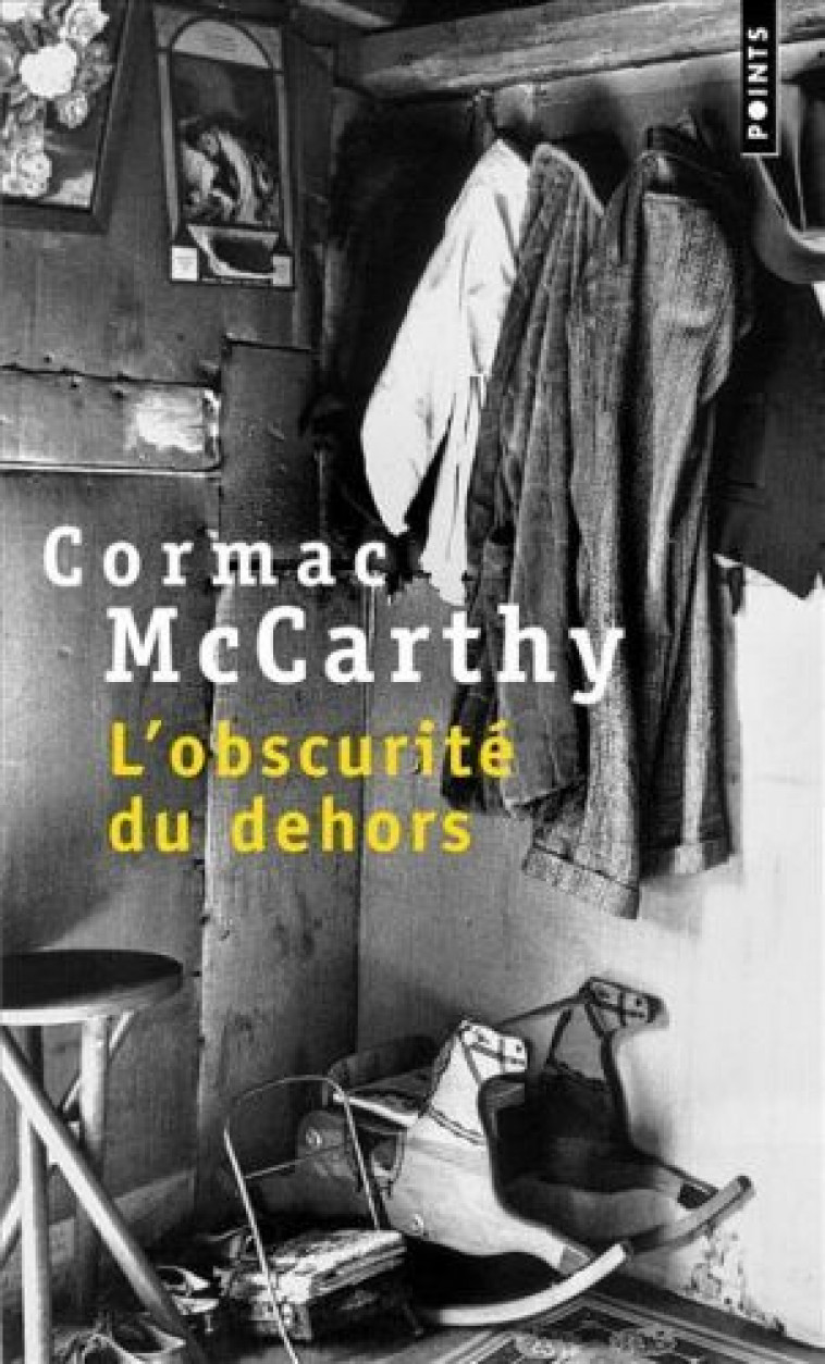 L'OBSCURITE DU DEHORS - MCCARTHY CORMAC - SEUIL