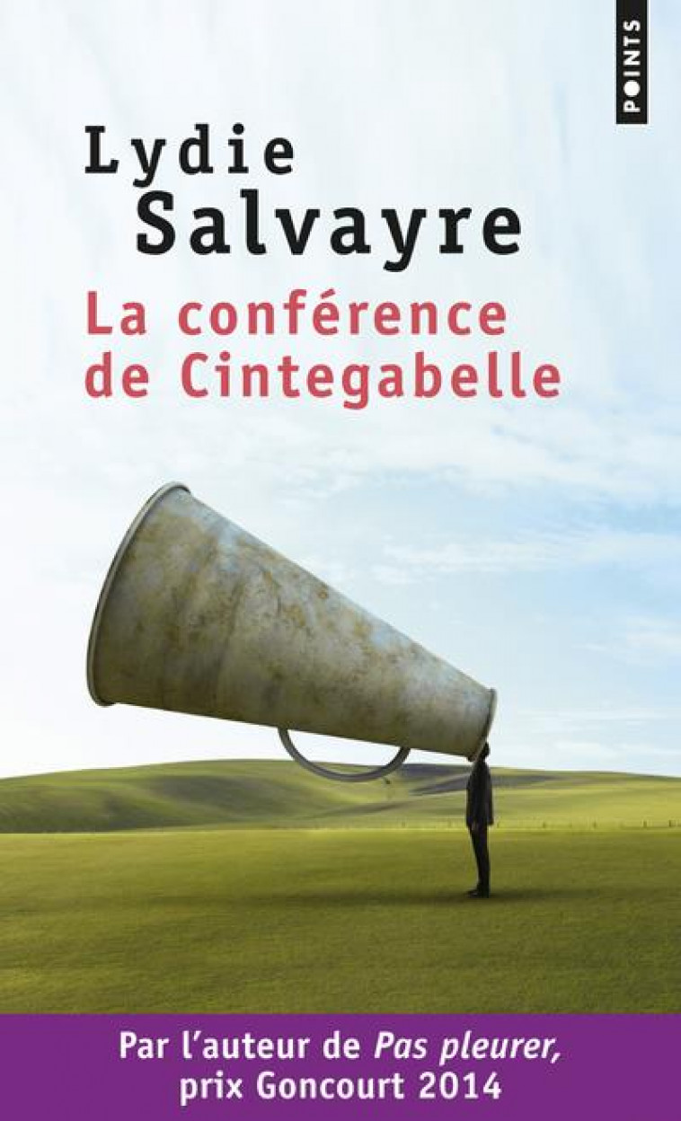 LA CONFERENCE DE CINTEGABELLE - SALVAYRE LYDIE - SEUIL