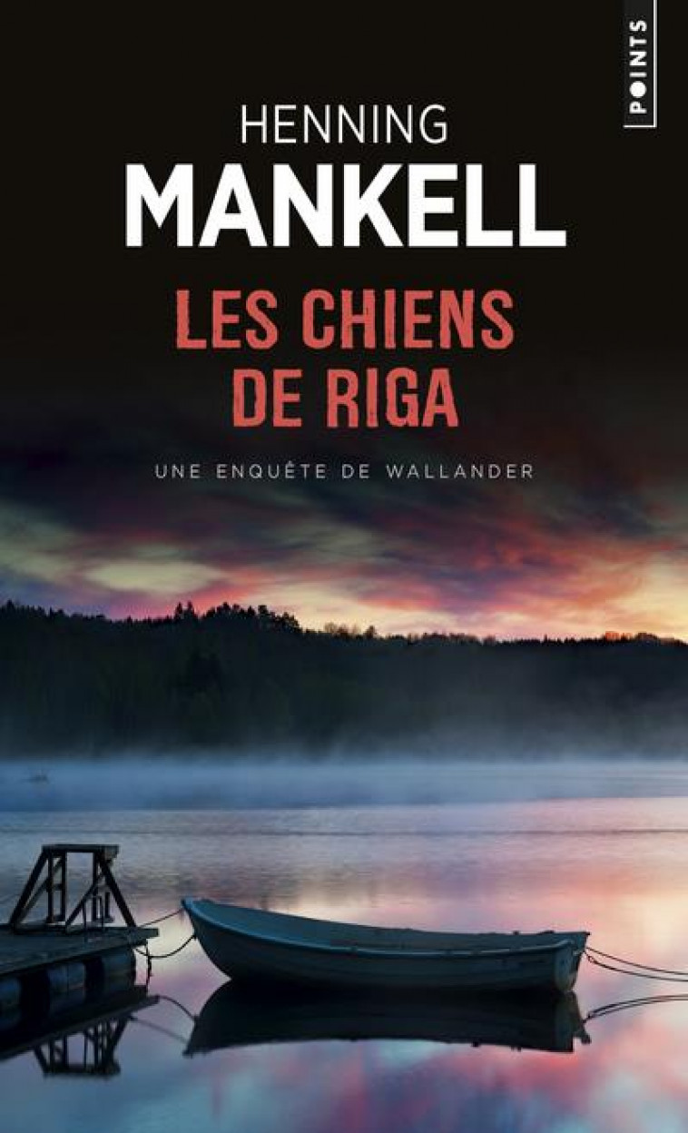 LES CHIENS DE RIGA - MANKELL HENNING - SEUIL