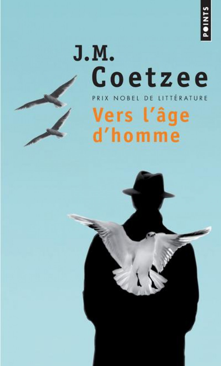 VERS L'AGE D'HOMME - COETZEE JOHN MAXWELL - SEUIL