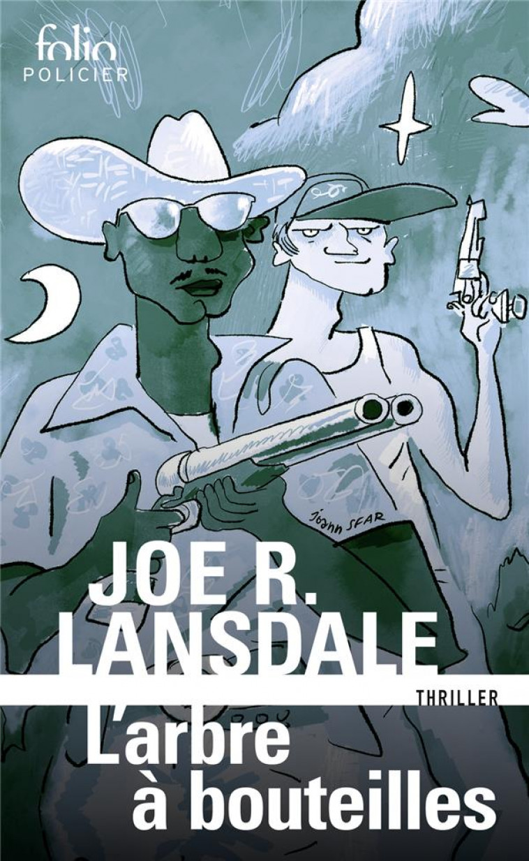 L'ARBRE A BOUTEILLES - LANSDALE JOE R. - GALLIMARD