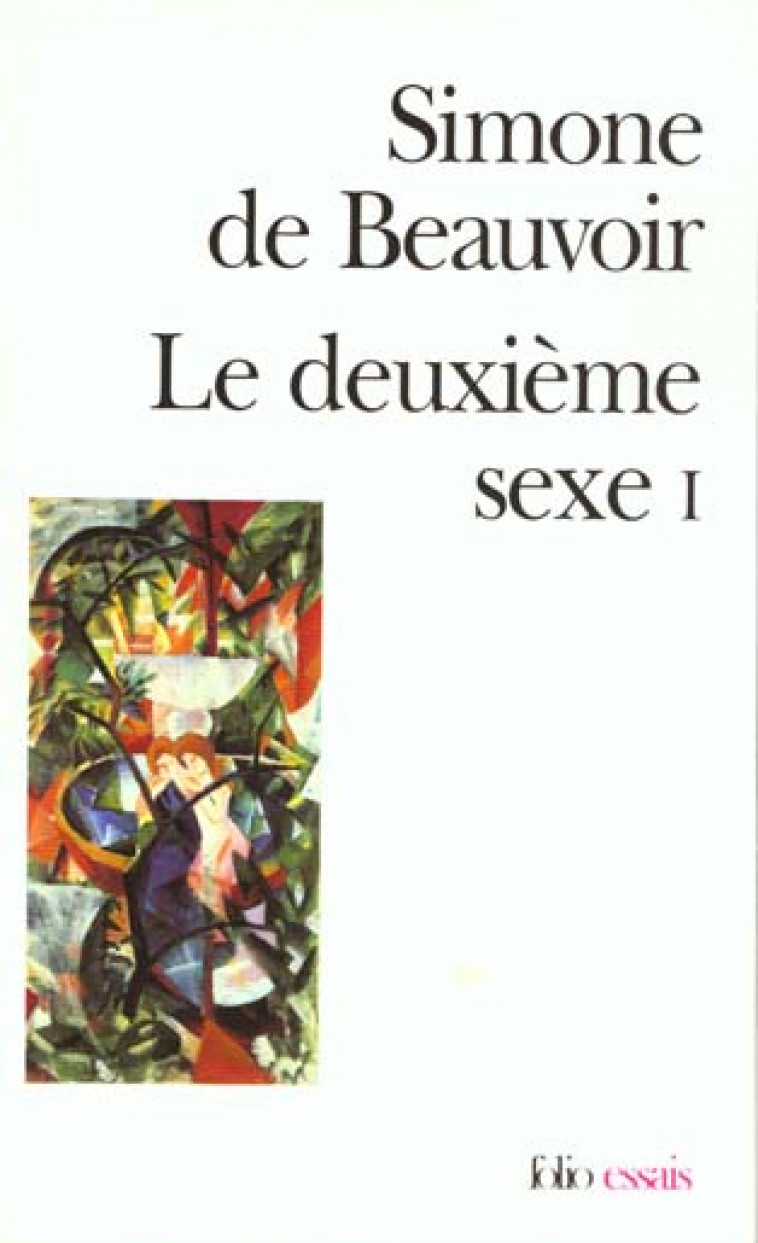 LE DEUXIEME SEXE T.1 - BEAUVOIR SIMONE DE - GALLIMARD