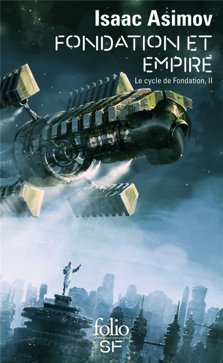 FONDATION ET EMPIRE  -  LE CYCLE DE FONDATION T.2 - ASIMOV ISAAC - GALLIMARD