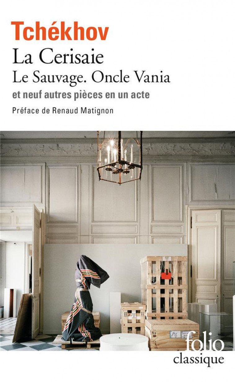 THEATRE COMPLET - T521 - LE SAUVAGE - ONCLE VANIA - LA CERISAIE - NEUF PIECES EN UN ACTE - TCHEKHOV/MATIGNON - GALLIMARD