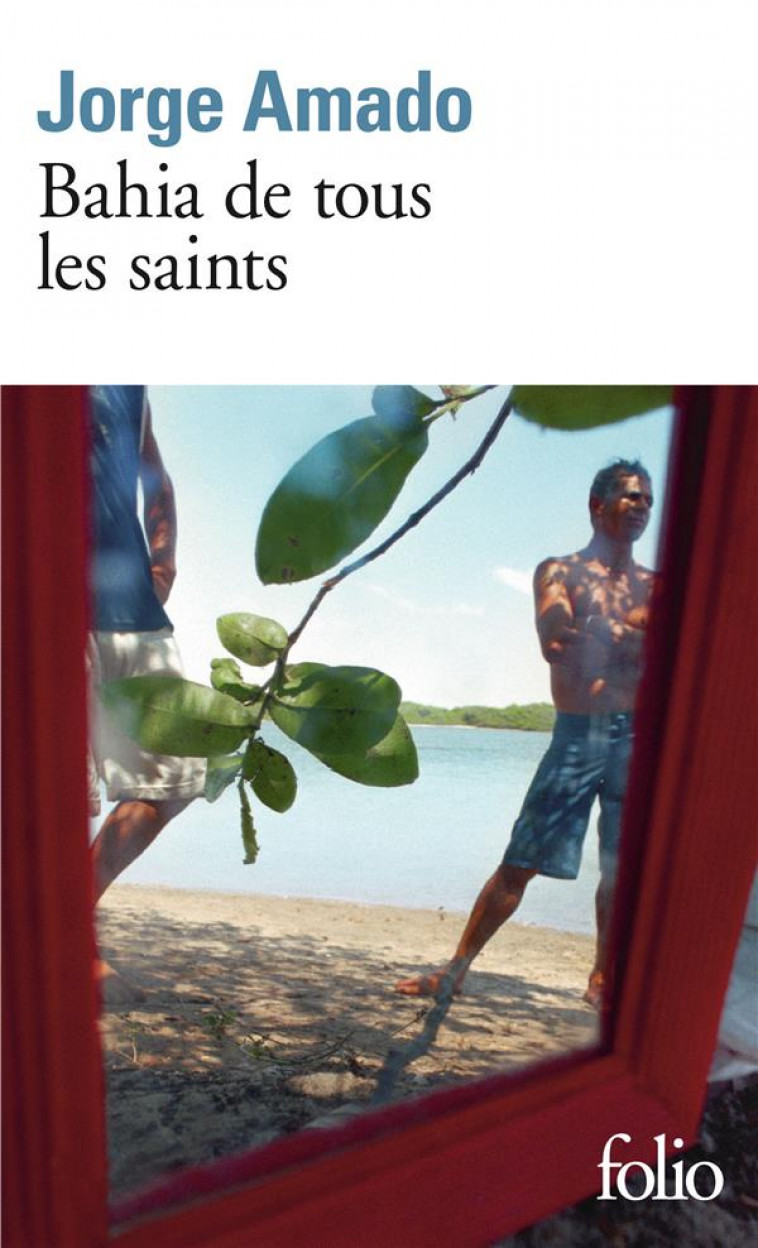 BAHIA DE TOUS LES SAINTS - AMADO JORGE - GALLIMARD