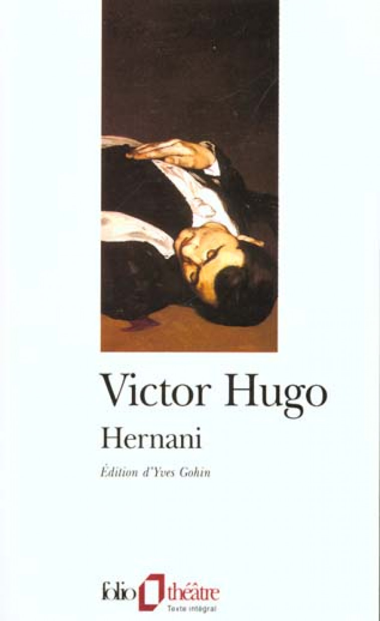 HERNANI - HUGO VICTOR - GALLIMARD