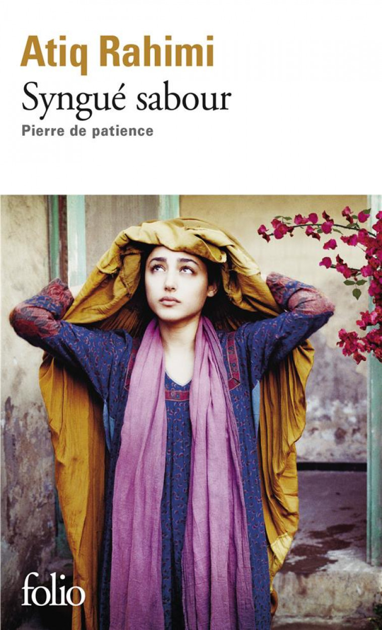 SYNGUE SABOUR  -  PIERRE DE PATIENCE - RAHIMI ATIQ - GALLIMARD