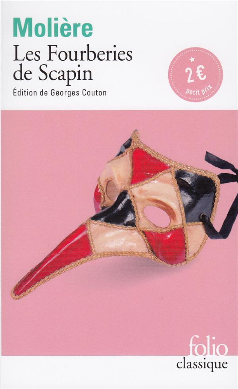 LES FOURBERIES DE SCAPIN - MOLIERE - Gallimard