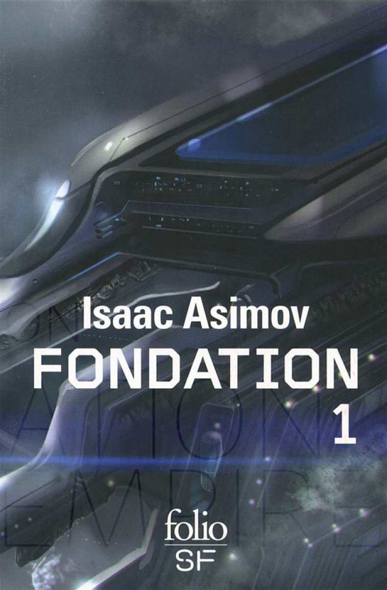 LE CYCLE DE FONDATION T.1 - ASIMOV ISAAC - Gallimard