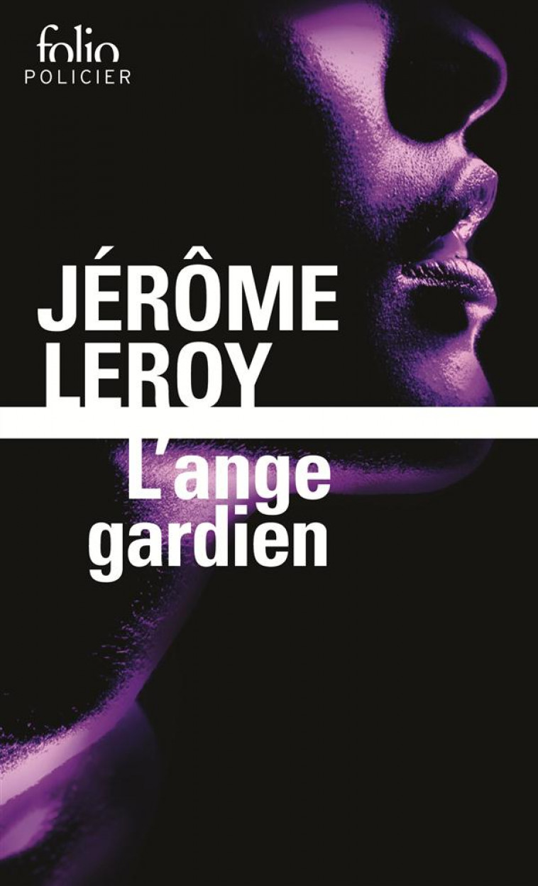 L'ANGE GARDIEN - LEROY JEROME - Gallimard