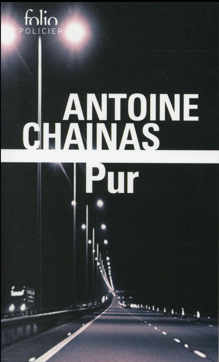 PUR - CHAINAS ANTOINE - Gallimard