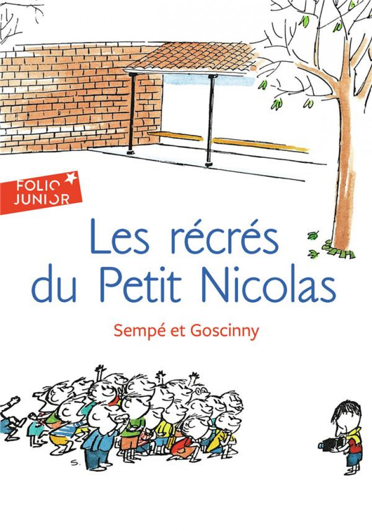 LE PETIT NICOLAS  -  LES RECRES DU PETIT NICOLAS - SEMPE/GOSCINNY - GALLIMARD