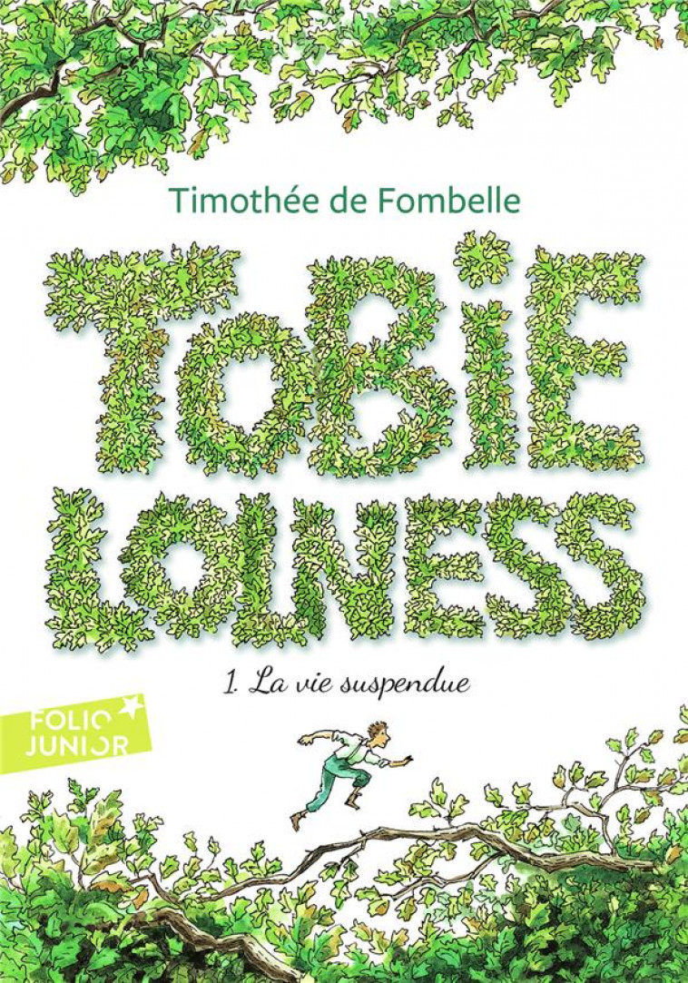 TOBIE LOLNESS T.1  -  LA VIE SUSPENDUE - FOMBELLE/PLACE - GALLIMARD