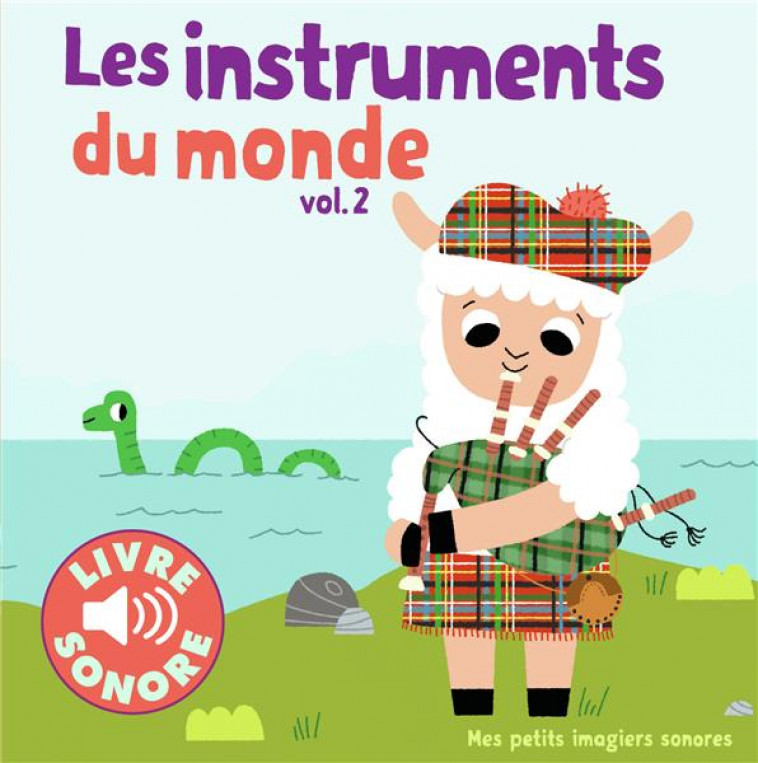 LES INSTRUMENTS DU MONDE T.2 - COLLECTIF/BILLET - Gallimard-Jeunesse Musique