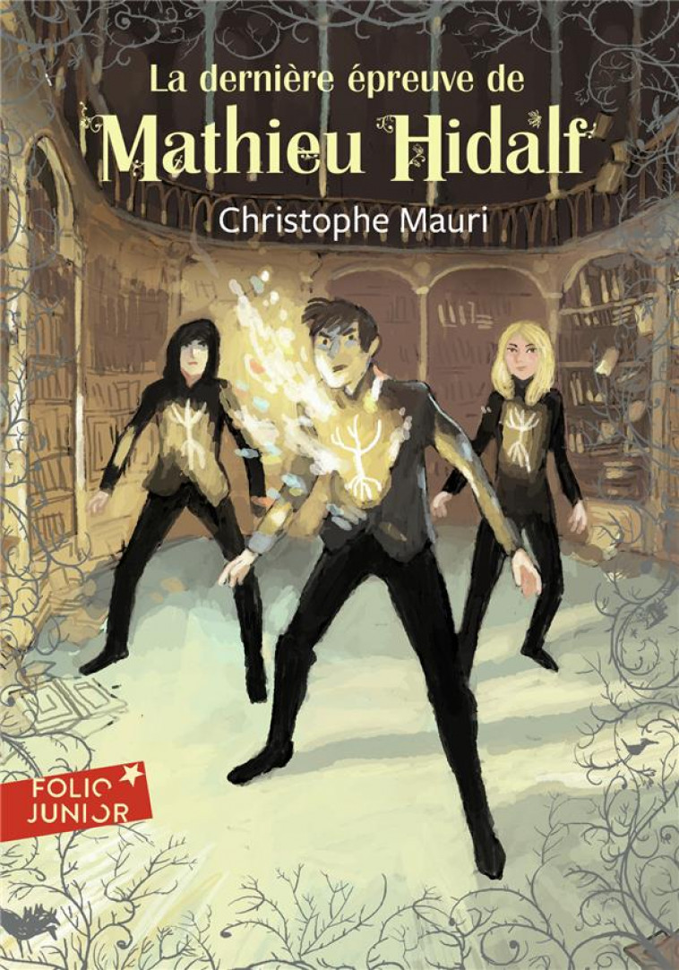 MATHIEU HIDALF T.5  -  LA DERNIERE EPREUVE DE MATHIEU HIDALF - MAURI CHRISTOPHE - Gallimard-Jeunesse