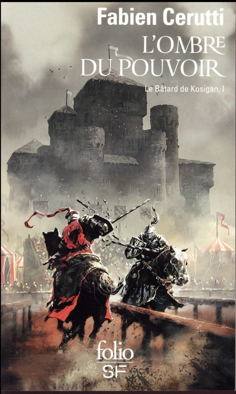 LE BATARD DE KOSIGAN T.1  -  L'OMBRE DU POUVOIR - CERUTTI FABIEN - Gallimard