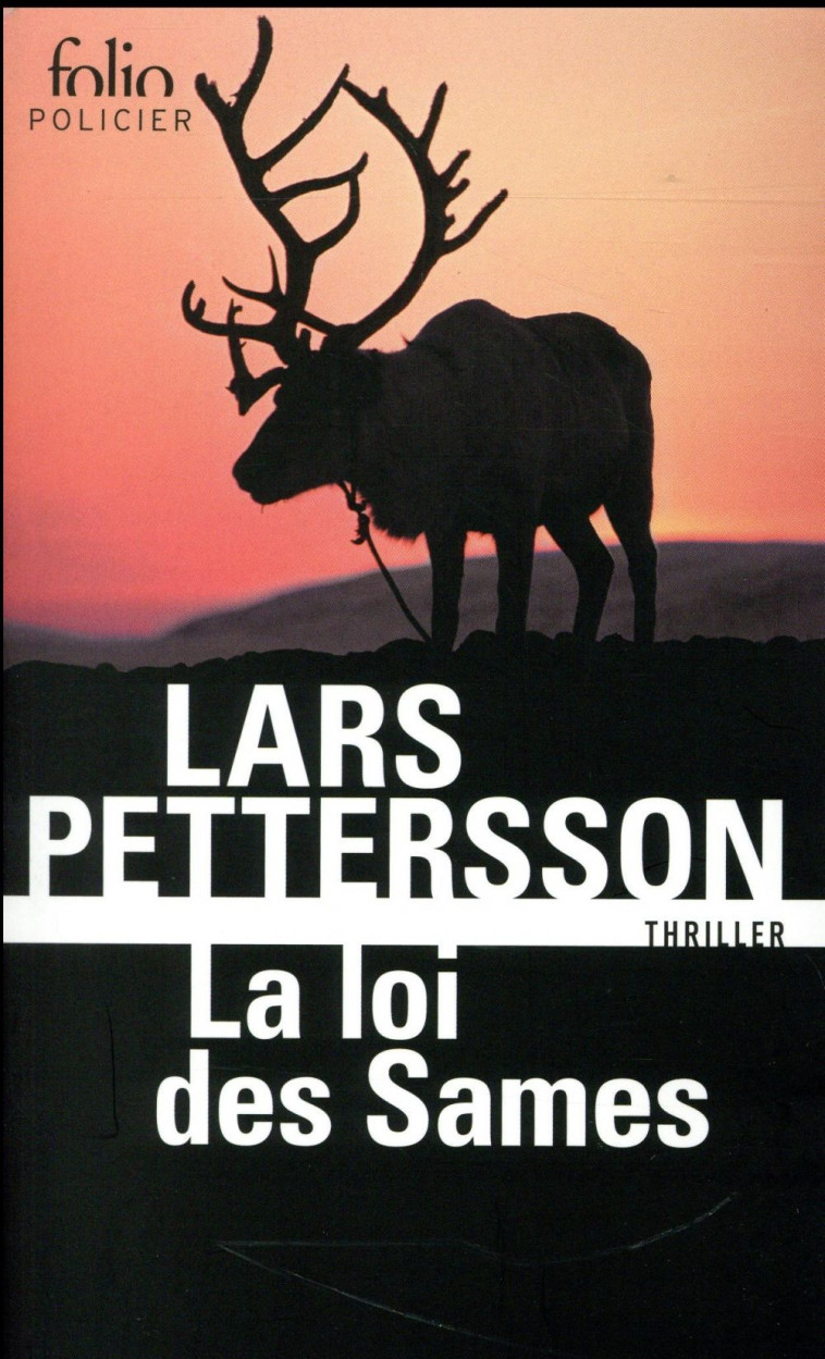 LA LOI DES SAMES - PETTERSSON LARS - Gallimard
