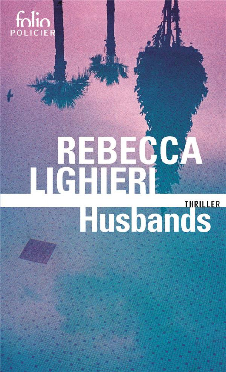 HUSBANDS - LIGHIERI REBECCA - GALLIMARD