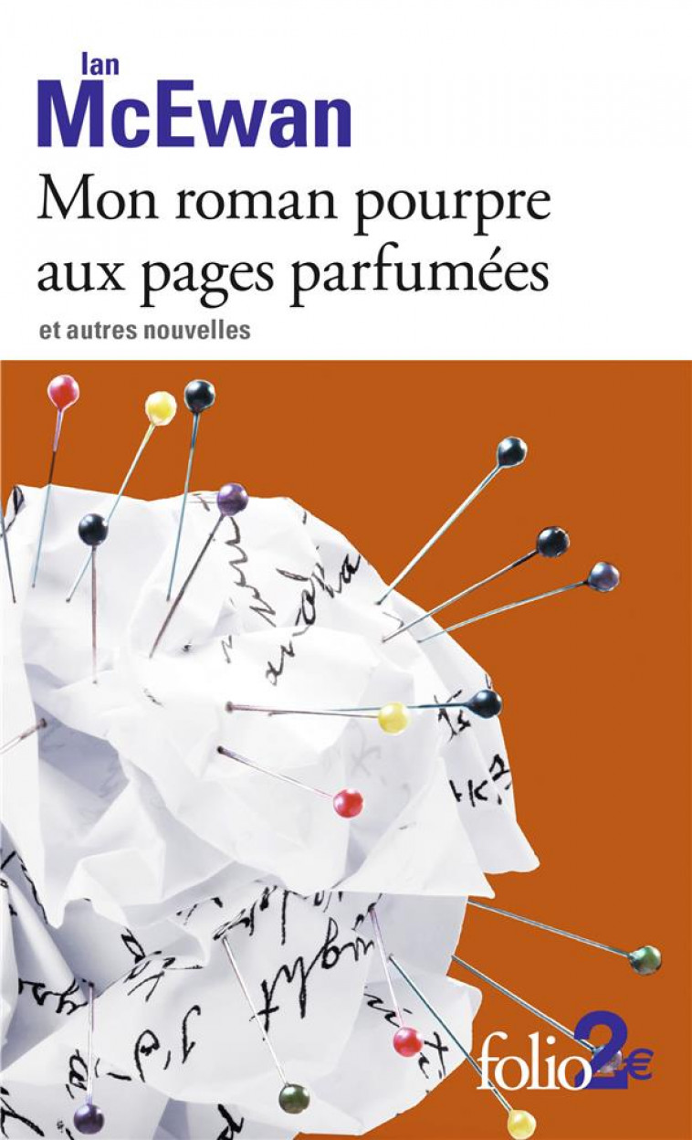 MON ROMAN POURPRE AUX PAGES PARFUMEES - MCEWAN IAN - GALLIMARD