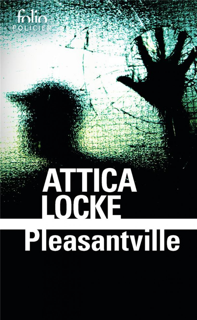 PLEASANTVILLE - LOCKE ATTICA - GALLIMARD