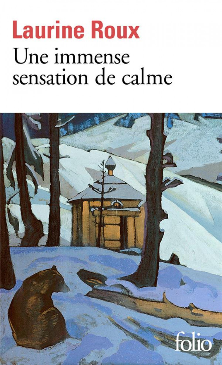 UNE IMMENSE SENSATION DE CALME - ROUX LAURINE - GALLIMARD