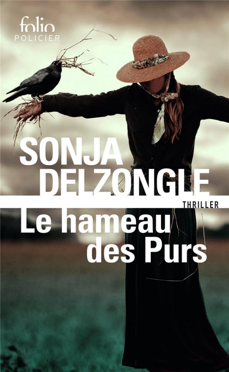 LE HAMEAU DES PURS - DELZONGLE SONJA - GALLIMARD