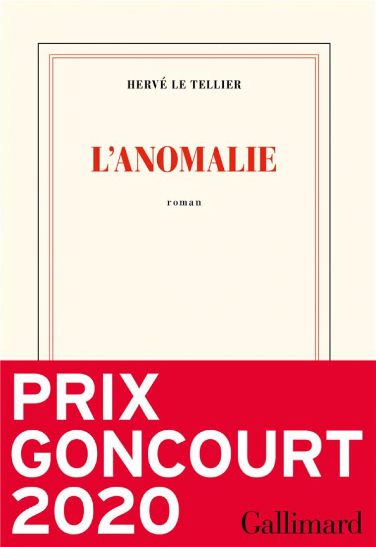 L'ANOMALIE - LE TELLIER HERVE - GALLIMARD