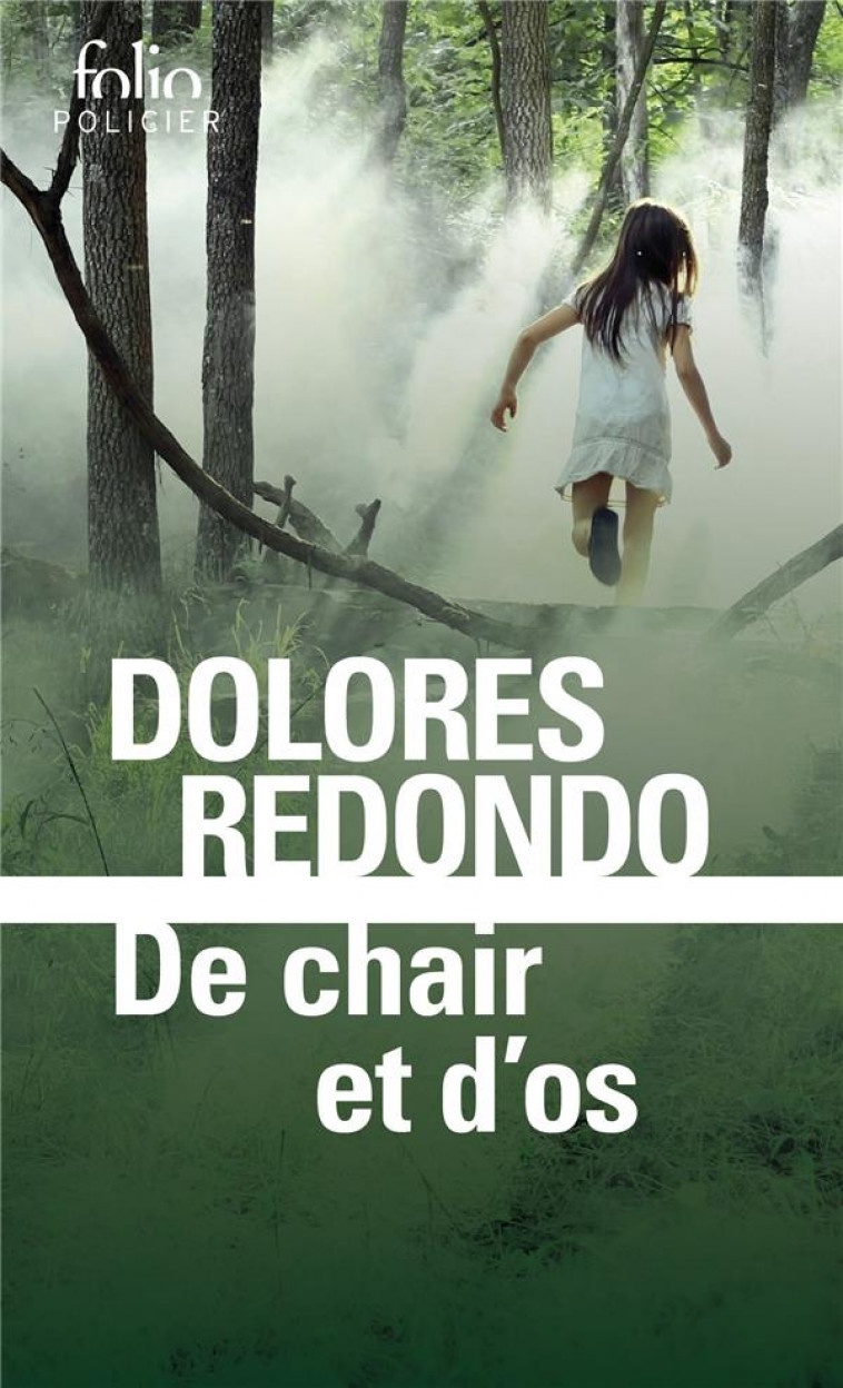 DE CHAIR ET D'OS - REDONDO DOLORES - GALLIMARD