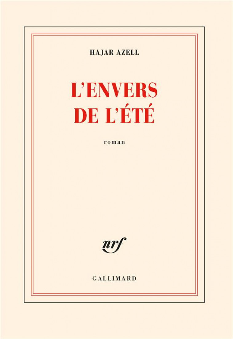 L'ENVERS DE L'ETE - AZELL HAJAR - GALLIMARD