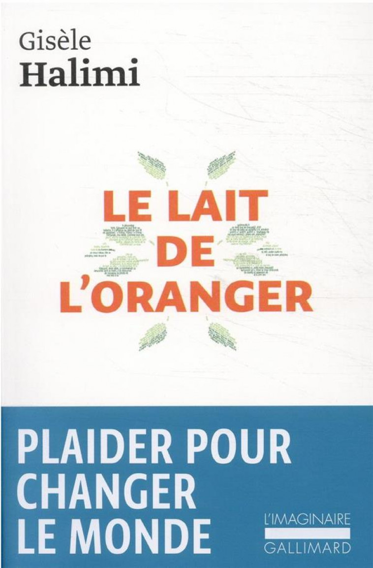 LE LAIT DE L'ORANGER - HALIMI GISELE - GALLIMARD