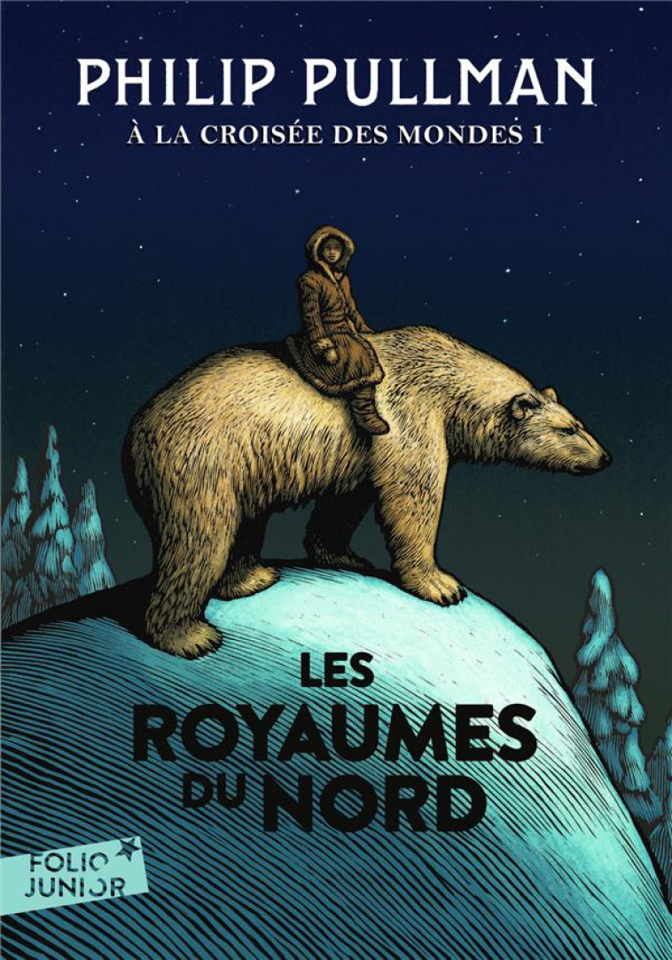 A LA CROISEE DES MONDES T.1  -  LES ROYAUMES DU NORD - PULLMAN PHILIP - Gallimard-Jeunesse
