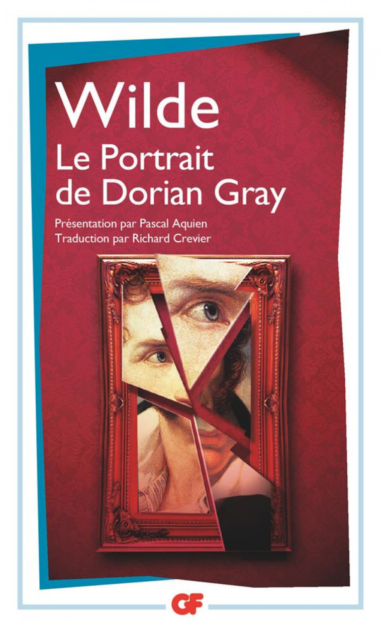 LE PORTRAIT DE DORIAN GRAY - WILDE OSCAR - FLAMMARION