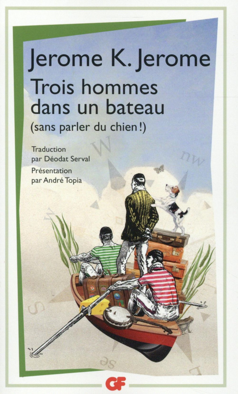 TROIS HOMMES DANS UN BATEAU (SANS PARLER DU CHIEN !) - JEROME JEROME K. - Flammarion