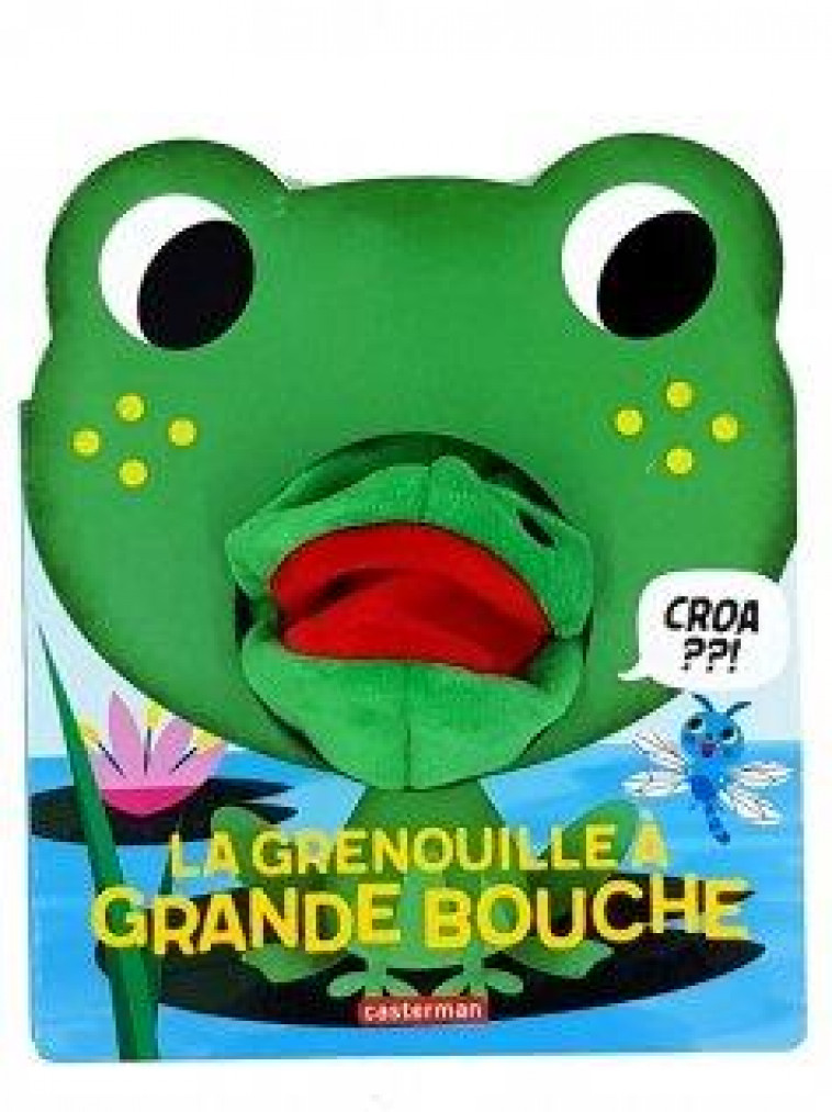 LA GRENOUILLE A GRANDE BOUCHE - TAKKEN - CASTERMAN