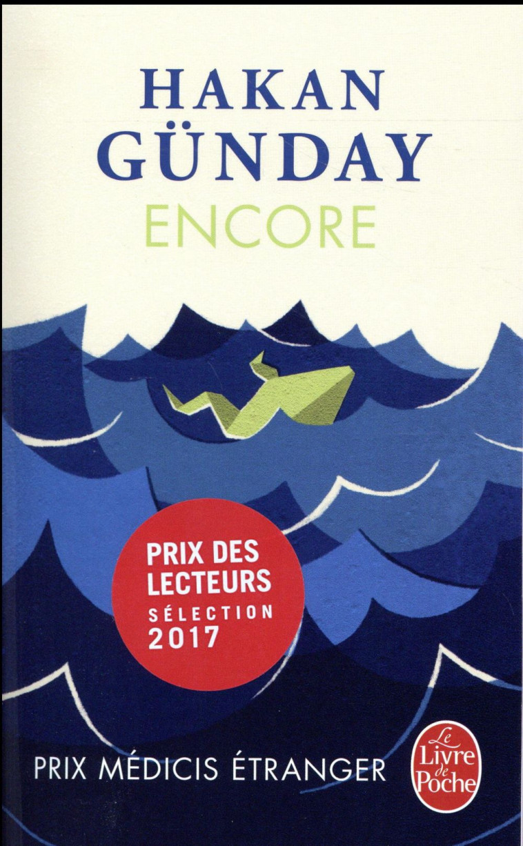 ENCORE - GUNDAY HAKAN - LGF/Livre de Poche