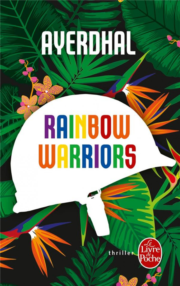 RAINBOWS WARRIORS - AYERDHAL - Le Livre de poche