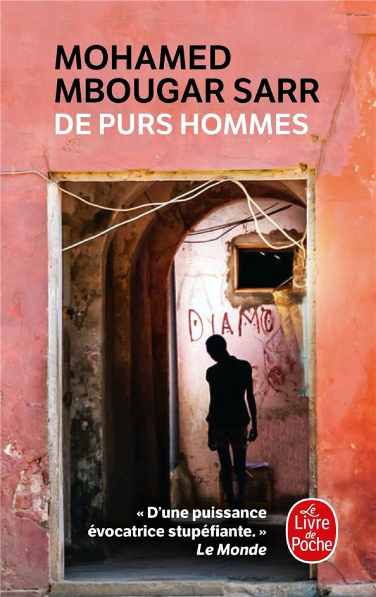 DE PURS HOMMES - MBOUGAR SARR M. - LGF/Livre de Poche