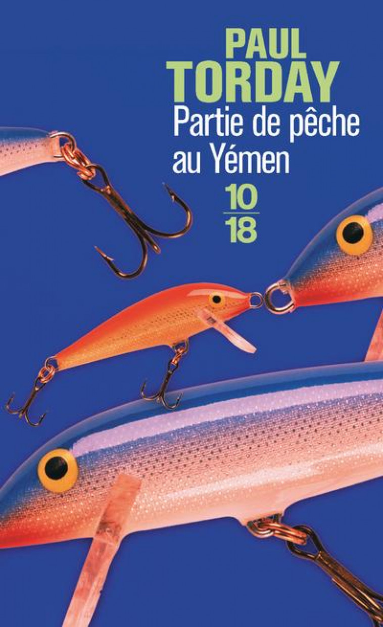 PARTIE DE PECHE AU YEMEN - TORDAY PAUL - 10 X 18