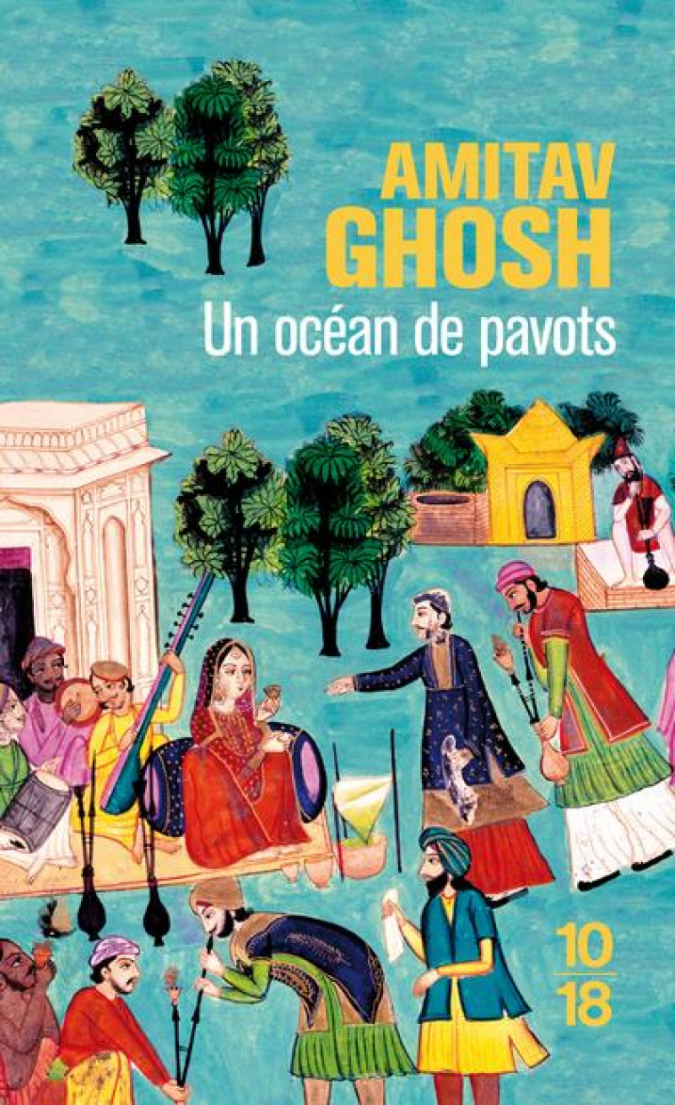 UN OCEAN DE PAVOTS - GHOSH AMITAV - 10-18