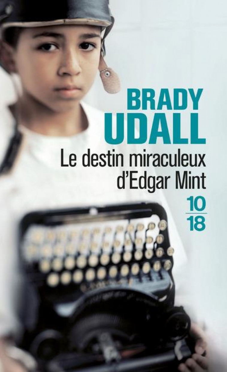 LE DESTIN MIRACULEUX D'EDGAR MINT - UDALL BRADY - 10 X 18