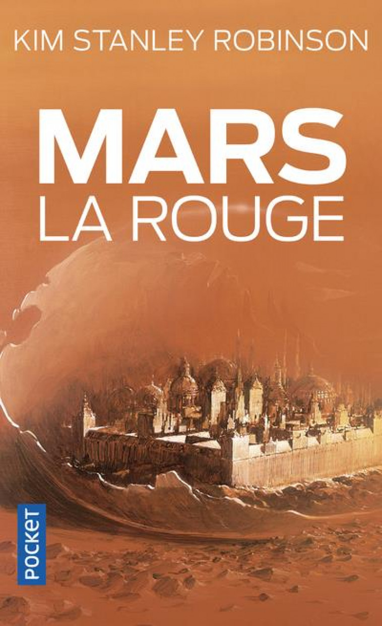 MARS T.1  -  MARS LA ROUGE - ROBINSON KIM STANLEY - POCKET