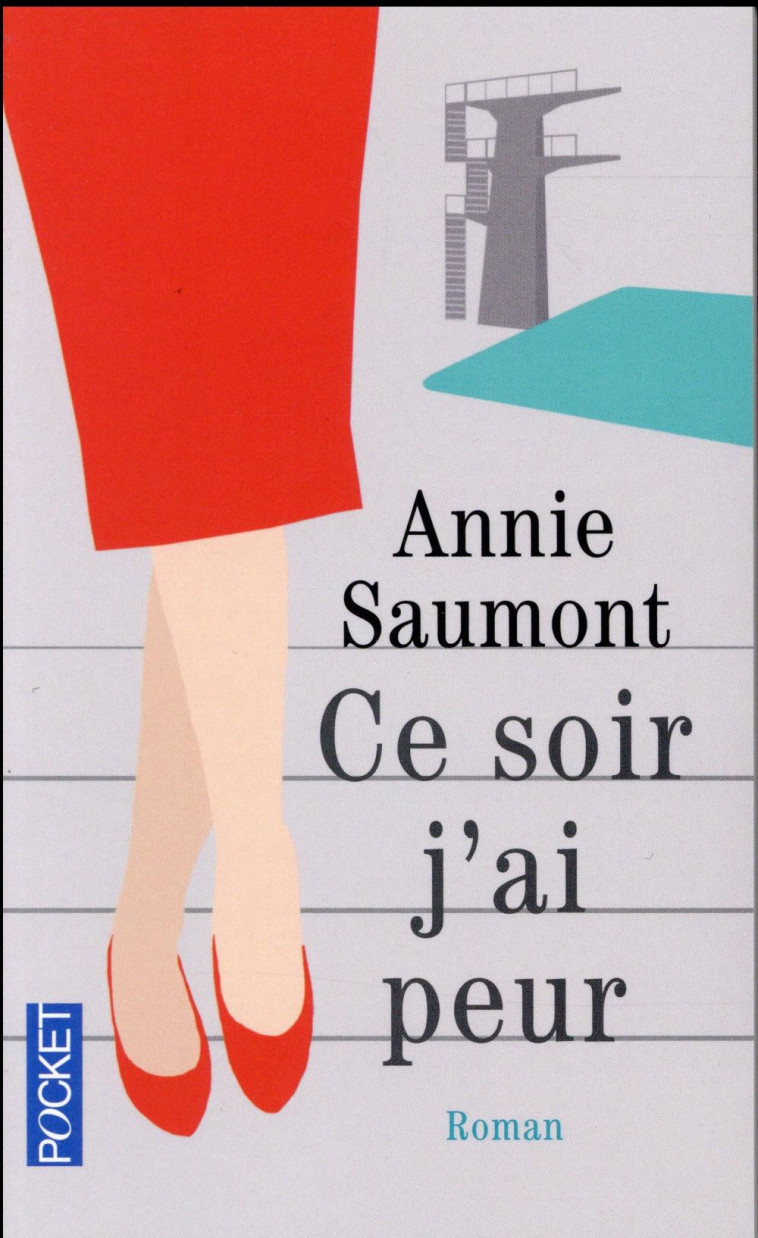 CE SOIR J'AI PEUR - SAUMONT ANNIE - Pocket