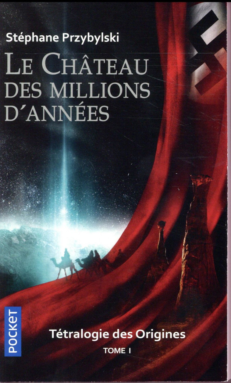 ORIGINES T.1  -  LE CHATEAU DES MILLIONS D'ANNEES - PRZYBYLSKI STEPHANE - POCKET