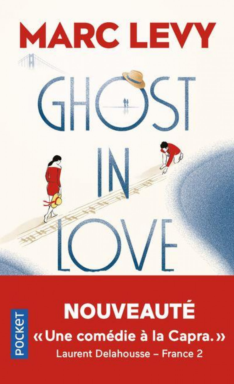 GHOST IN LOVE - LEVY MARC - POCKET