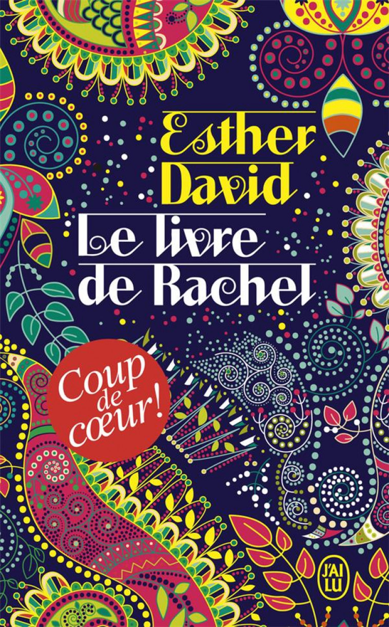 LE LIVRE DE RACHEL - DAVID ESTHER - J'AI LU