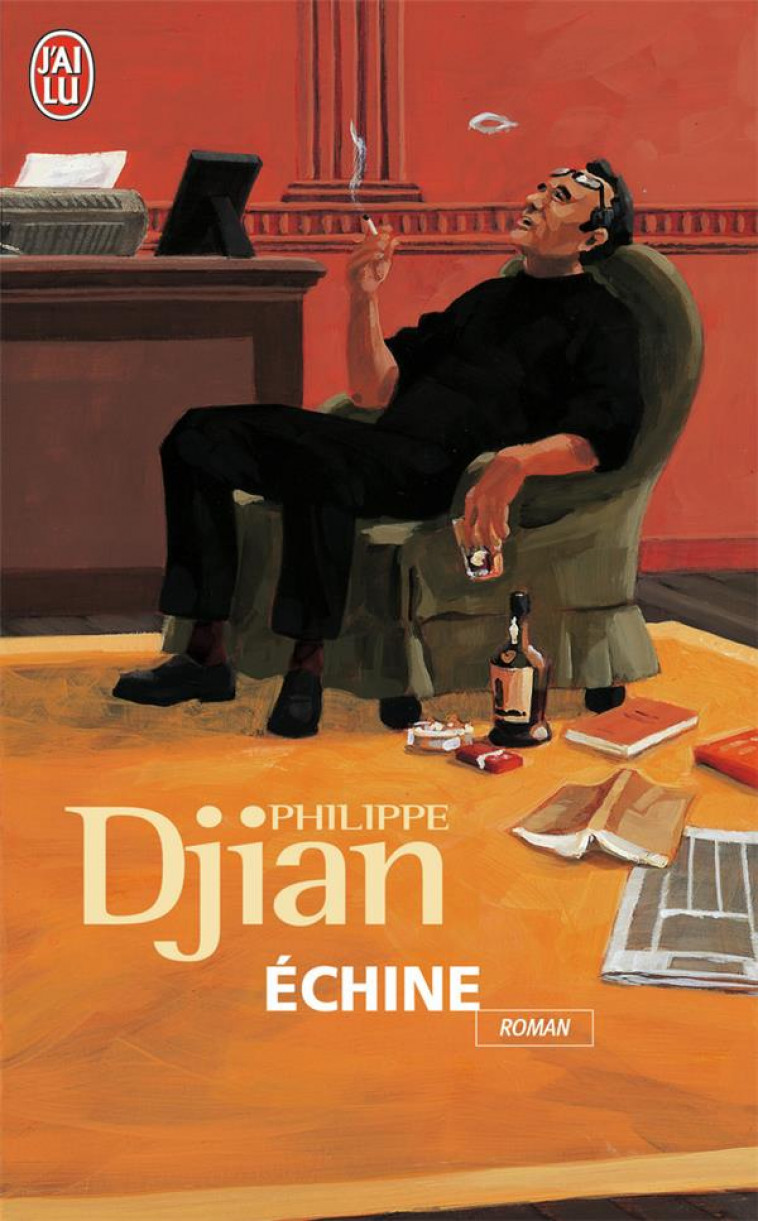 ECHINE - DJIAN PHILIPPE - J'AI LU