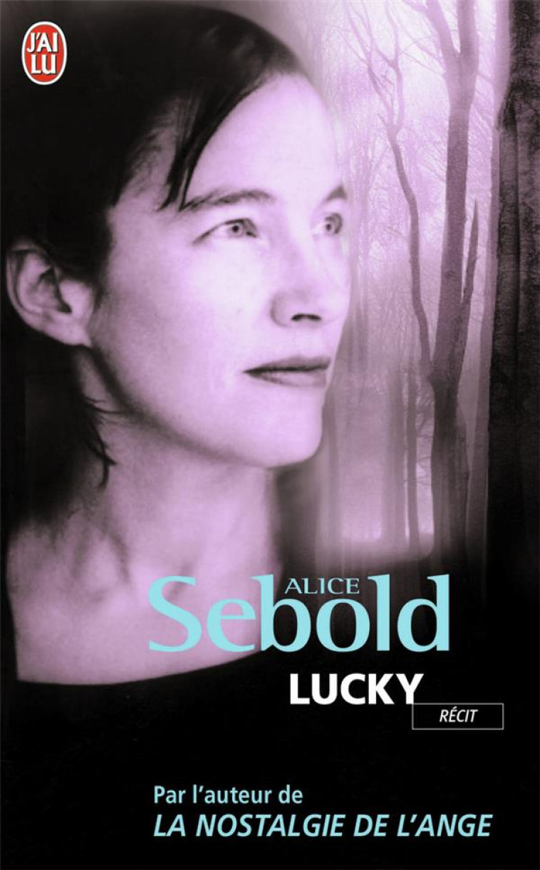 LUCKY - SEBOLD ALICE - J'AI LU